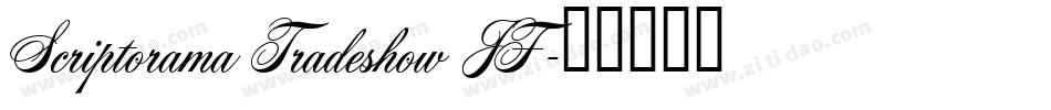Scriptorama Tradeshow JF字体转换